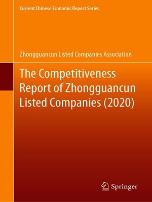 cover image of The Competitiveness Report of Zhongguancun Listed Companies (2020)